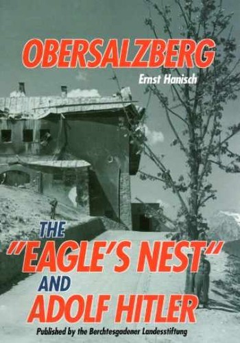 Obersalzberg the eagle s - the, "eagle's